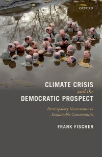 Cover image: Climate Crisis and the Democratic Prospect 9780192525734