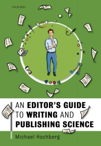 Cover image: An Editor's Guide to Writing and Publishing Science 9780198804789