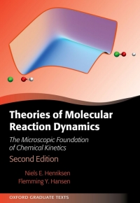 Cover image: Theories of Molecular Reaction Dynamics 2nd edition 9780198805014