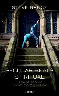 Omslagafbeelding: Secular Beats Spiritual 9780198805687