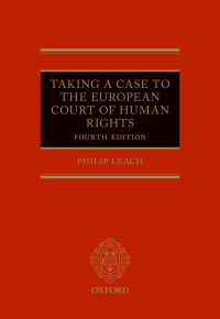 صورة الغلاف: Taking a Case to the European Court of Human Rights 4th edition 9780191071751