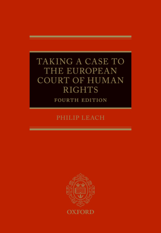 Cover image: Taking a Case to the European Court of Human Rights 4th edition 9780191071751