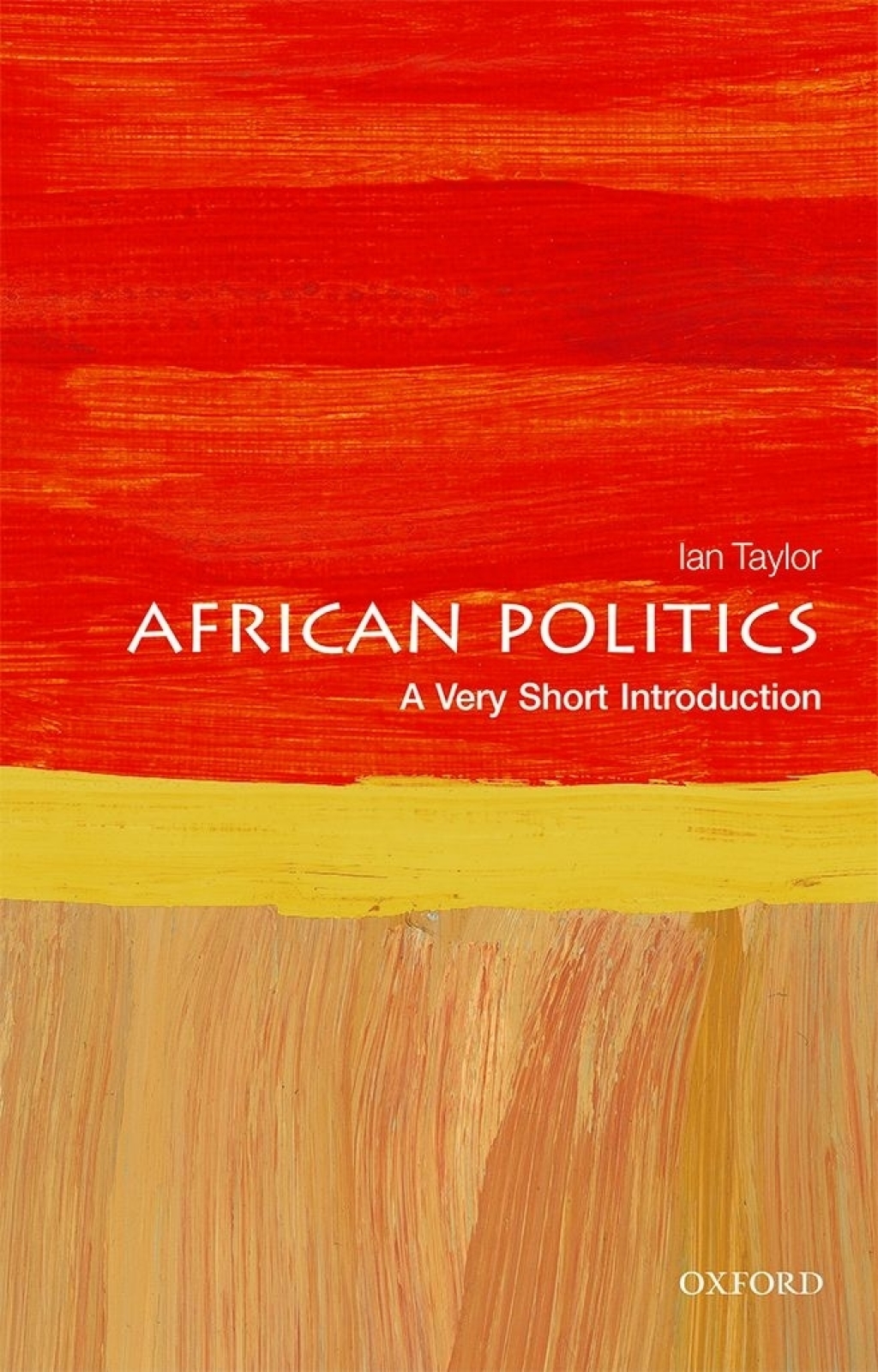 African Politics: A Very Short Introduction 1st Edition