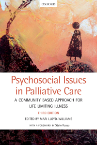 Cover image: Psychosocial Issues in Palliative Care 3rd edition 9780198806677