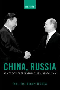 Omslagafbeelding: China, Russia, and Twenty-First Century Global Geopolitics 1st edition 9780198719519