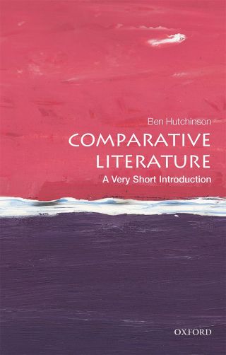 Imagen de portada: Comparative Literature: A Very Short Introduction 1st edition 9780198807278