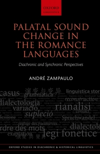 Imagen de portada: Palatal Sound Change in the Romance Languages 9780198807384