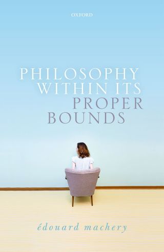Cover image: Philosophy Within Its Proper Bounds 9780192534521