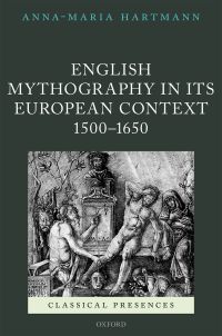 Cover image: English Mythography in its European Context, 1500-1650 9780192534743