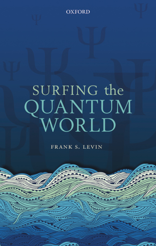 Imagen de portada: Surfing the Quantum World 9780198808275