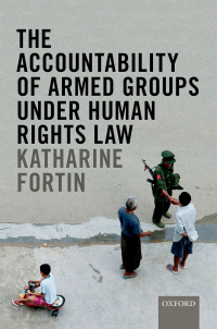 Imagen de portada: The Accountability of Armed Groups under Human Rights Law 9780198808381