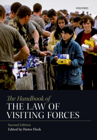 صورة الغلاف: The Handbook of the Law of Visiting Forces 2nd edition 9780198808404