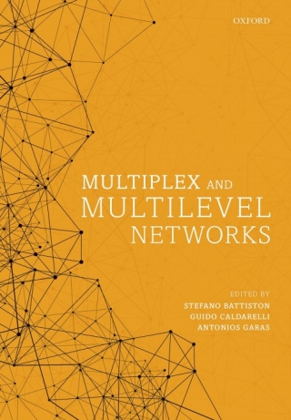Imagen de portada: Multiplex and Multilevel Networks 1st edition 9780198809456
