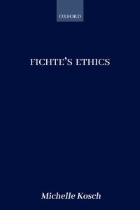 Imagen de portada: Fichte's Ethics 9780192537522