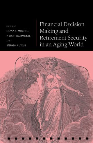 Cover image: Financial Decision Making and Retirement Security in an Aging World 1st edition 9780198808039