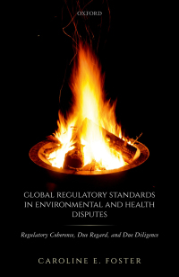 Omslagafbeelding: Global Regulatory Standards in Environmental and Health Disputes 9780198810551