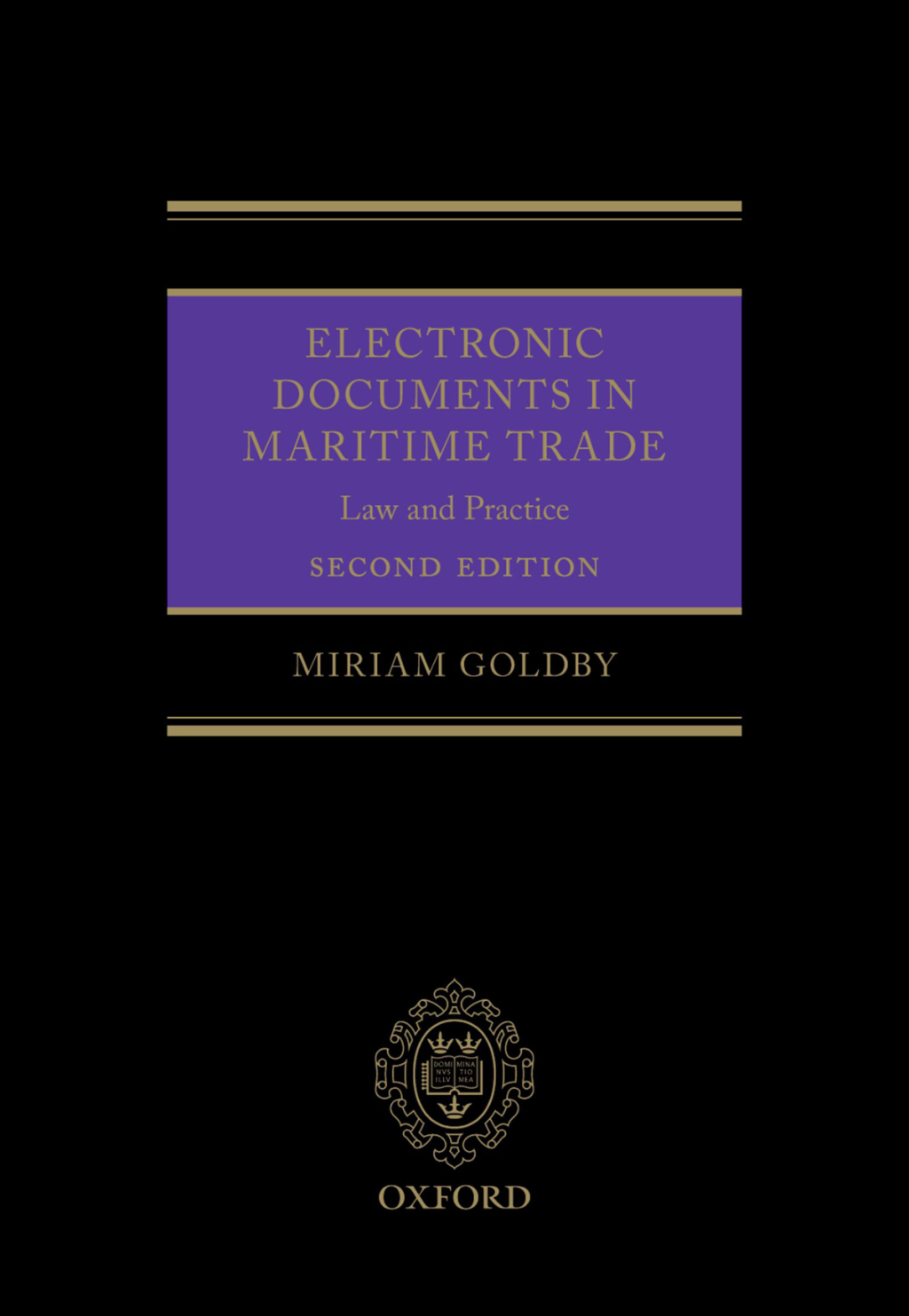 Electronic Documents in Maritime Trade Law and Practice 2nd Edition