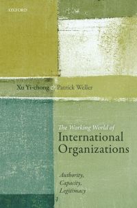 Cover image: The Working World of International Organizations 1st edition 9780198719496