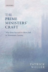 Cover image: The Prime Ministers' Craft 9780199646203