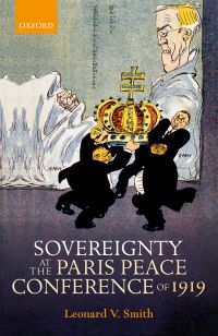 Cover image: Sovereignty at the Paris Peace Conference of 1919 9780199677177