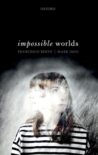 Cover image: Impossible Worlds 9780198812791