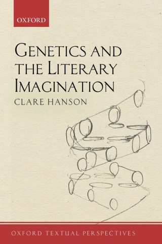 Cover image: Genetics and the Literary Imagination 1st edition 9780198813347
