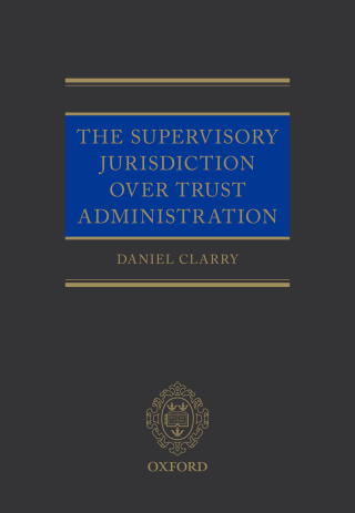 Immagine di copertina: The Supervisory Jurisdiction Over Trust Administration 1st edition 9780198813651