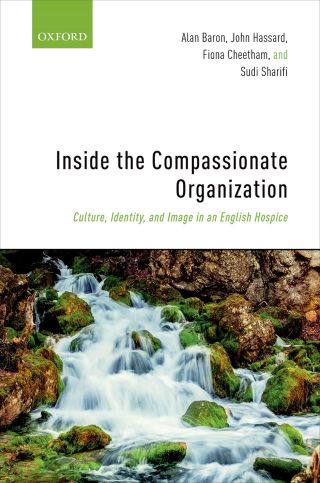 Cover image: Inside the Compassionate Organization 9780198813958