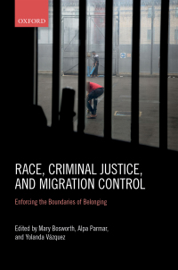 صورة الغلاف: Race, Criminal Justice, and Migration Control 1st edition 9780198814887