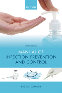 Cover image: Manual of Infection Prevention and Control 4th edition 9780198815938