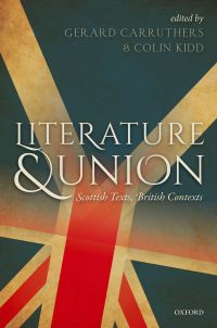 Cover image: Literature and Union 1st edition 9780198736233