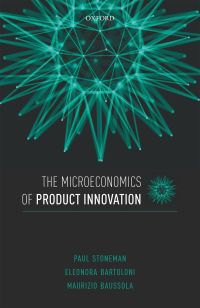 Omslagafbeelding: The Microeconomics of Product Innovation 9780198816676