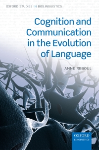Imagen de portada: Cognition and Communication in the Evolution of Language 9780198747314