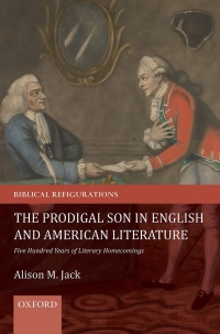 Titelbild: The Prodigal Son in English and American Literature 9780198817291