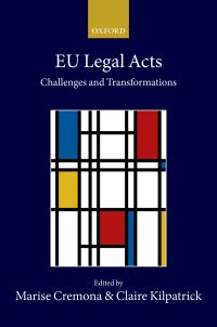 Cover image: EU Legal Acts 1st edition 9780198817468