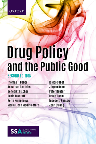Cover image: Drug Policy and the Public Good 2nd edition 9780198818014