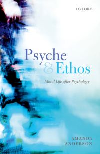 Cover image: Psyche and Ethos 1st edition 9780198755821