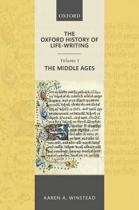 Imagen de portada: The Oxford History of Life-Writing: Volume 1. The Middle Ages 9780198707042