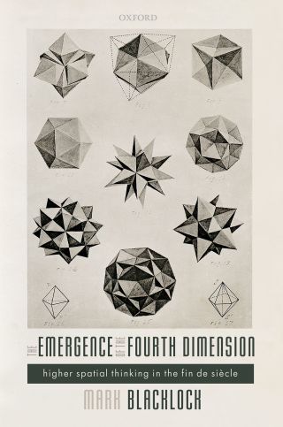 Cover image: The Emergence of the Fourth Dimension 1st edition 9780198755487