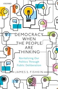 Cover image: Democracy When the People Are Thinking 9780198820291