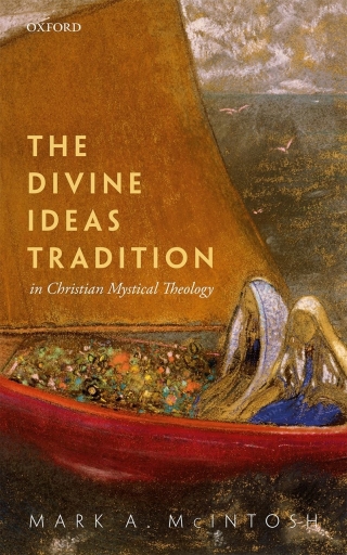 Titelbild: The Divine Ideas Tradition in Christian Mystical Theology 9780199580811
