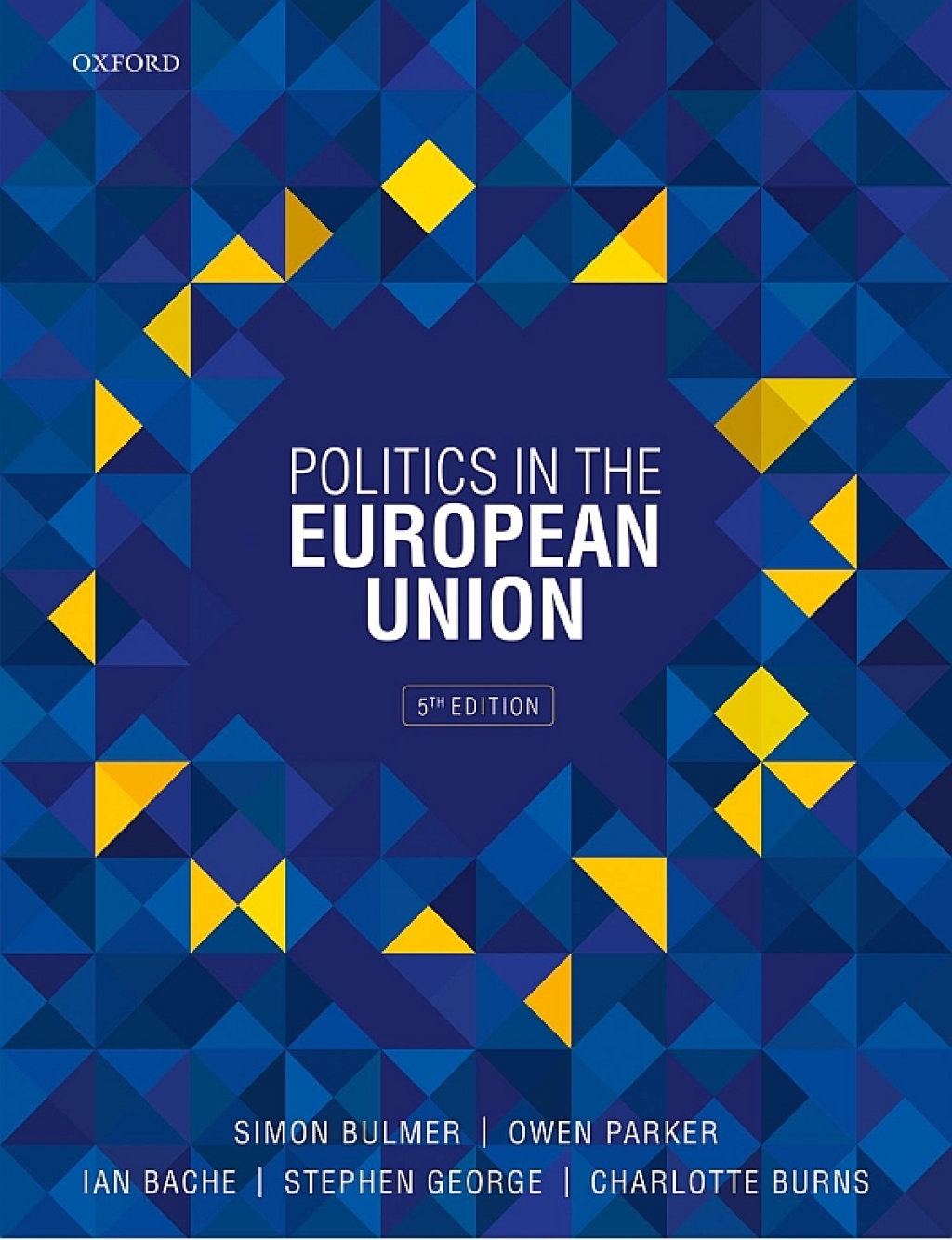 Politics in the European Union 5th Edition