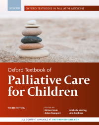 Cover image: Oxford Textbook of Palliative Care for Children 3rd edition 9780192554536