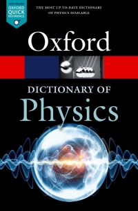 Omslagafbeelding: A Dictionary of Physics 8th edition 9780198821472