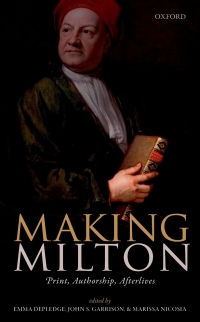 Cover image: Making Milton 9780198821892