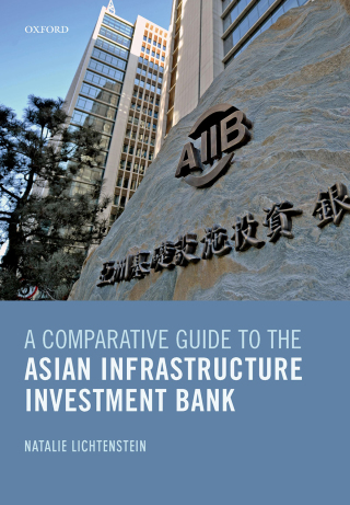 Cover image: A Comparative Guide to the Asian Infrastructure Investment Bank 9780192555120