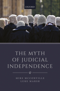 Cover image: The Myth of Judicial Independence 9780198822103