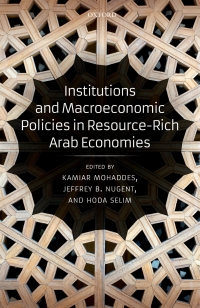 Cover image: Institutions and Macroeconomic Policies in Resource-Rich Arab Economies 1st edition 9780198822226