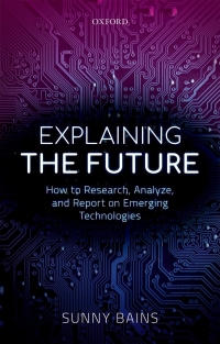 Imagen de portada: Explaining the Future 9780198822820