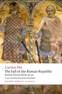 Cover image: The Fall of the Roman Republic 9780198822882